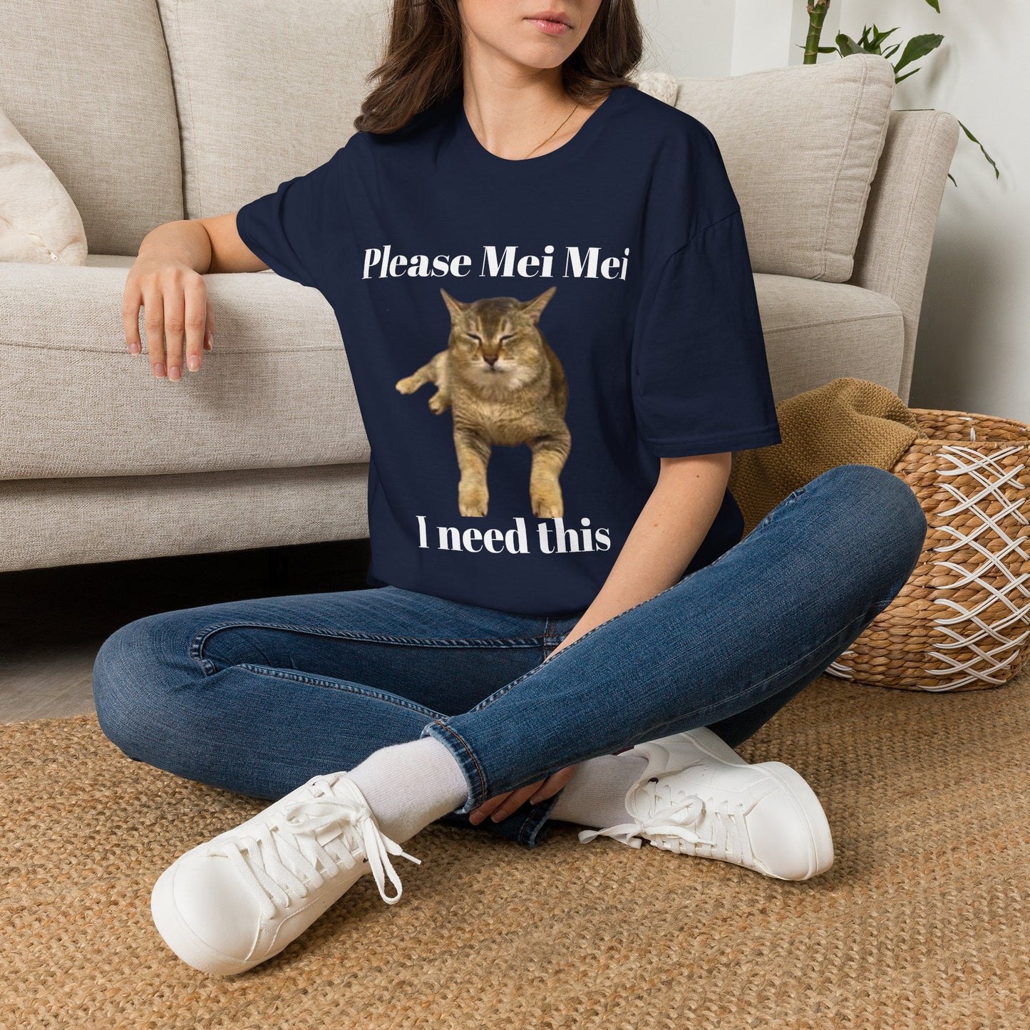 "Please Mei Mei I need this"- Mei Mei T-Shirt